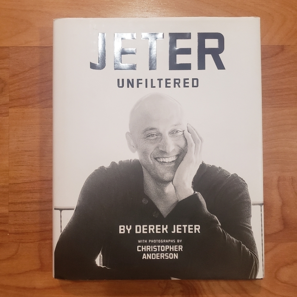 Jeter Unfiltered by Derek Jeter (2014, Hardcover) New Never Read Nice Binding